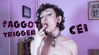 Faggot trigger CEI
