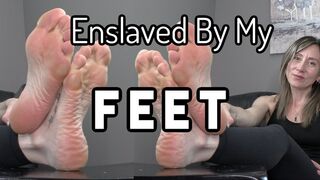 Enslaved By My Feet (Custom)