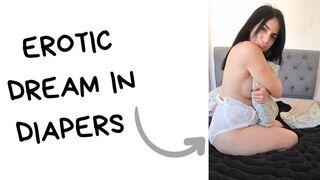 Erotic dream in diapers
