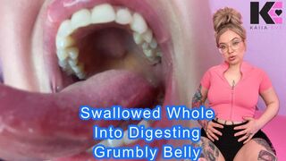 Swallowed Whole Into Digesting Grumbly Belly!