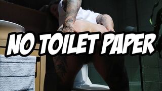 No Toilet Paper