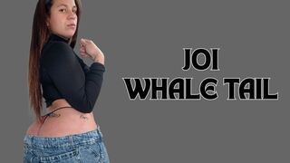 JOI doing whale tail