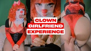 Clown Girlfriend Experience
