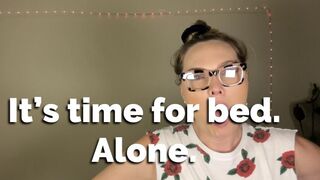 It’s time for beddy-bye