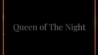 Queen Of The Night