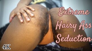 Extreme Hairy Ass Seduction: Slow Burn Ebony Ass Tease 4K