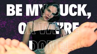 Turning you into my cuck