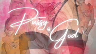 Pussy is God $300 - Mesmerized MindFuck Reprogramming Mantra