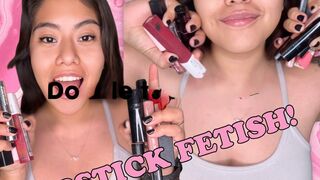 Lipstick Fetish POV – Sensual Application, Colors & My Naughty Opinions