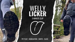 WELLY LICKER