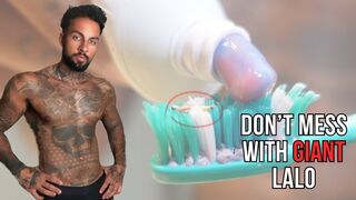 Don’t Mess with Giant Lalo - Lalo Cortez