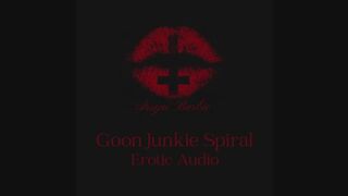 Goon Junkie Spiral Audio