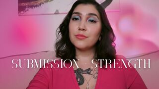 Submission = Strength by Devillish Goddess Ileana