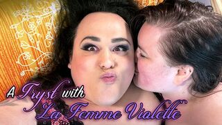 A Tryst with La Femme Violette