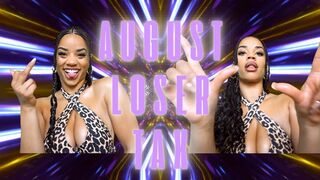 August Loser Humiliation Tax