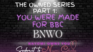 The Owned Series Part 1 - You Were Made for BBC