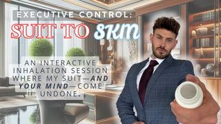 Executive Control- Suit to Skin