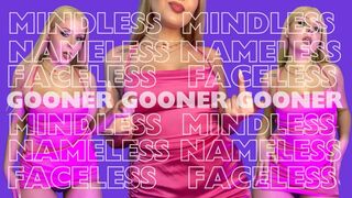 Mindless Faceless Nameless Gooner