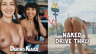 Emma Dared Me for Naked and Risky McDnalds Drive Through Public Nudity Challenge