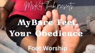 Worship My Bare Feet - MsKatThick