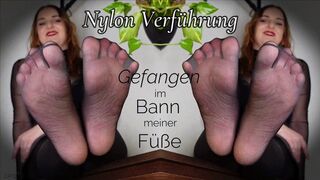 Nylon Verführung - Gefangen im Bann meiner Füße Nylon Seduction – Captivated by the Charm of My Feet