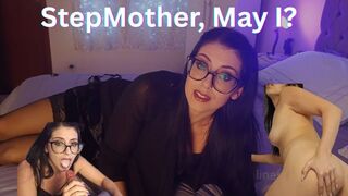 Stepmother, may I?