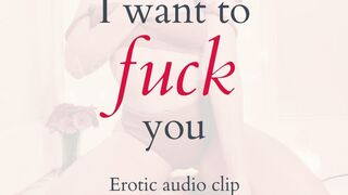 I Want to Fuck You