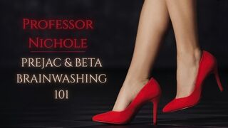 Prejac and Beta Brainwashing 101