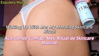 Wake Up With Me: My Morning Skincare Ritual