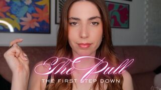 Mind cage - Episode 1 - The Pull - Your first step down - MIND FUCK - MIND CONTROL - MESMERIZE - GODDESS WORSHIP