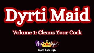 Dyrti Maid