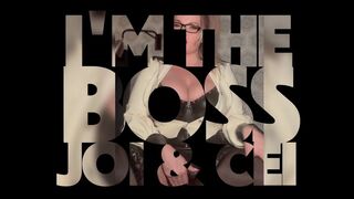 Im The Boss JOI And CEI