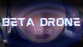 Beta Drone Body Scan