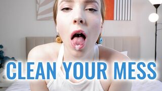 CLEAN YOUR MESS