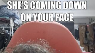 Queen Nana is Coming Down on Your Face - Facesitting POV