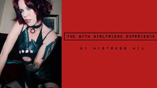 The Goth Girlfriend experience