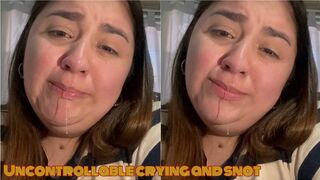 Uncontrollable crying and snot