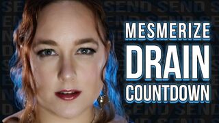 Mesmerize Drain Countdown featuring Serena Lust