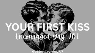 Your First Kiss (Encouraged Gay JOI)