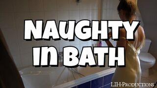 Naughty in bath