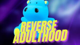 Reverse Adulthood, Domme Stepmom Reprogrammed Your Brains To Littlehood - ABDL