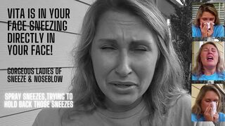 VITA IS SNEEZING RIGHT INTO YOUR FACE! SNEEZING, SNEEZE, AND MORE SNEEZING! wmv footage