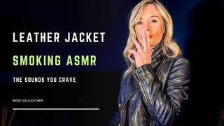 Leather Jacket ASMR: Smoking Silence