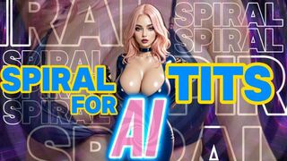Spiral for Ai Tits