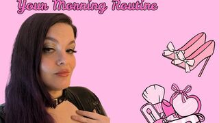 Feminization and Sissy Tasks: Your Morning Routine