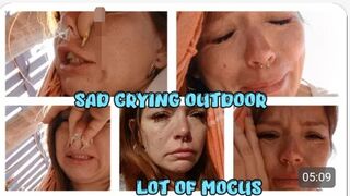 SAD CRYING OUTDOR - LOT OF SNOTS