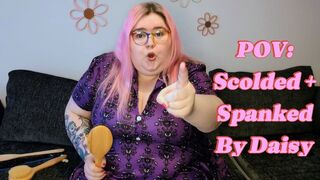 POV: Spanked and scolded by BBW Disciplinarian Daisy