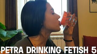 Petra drinking fetish 5 - FULL HD