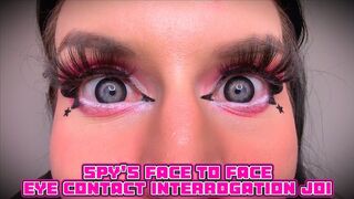 Spy's Face to Face Eye Contact Interrogation JOI