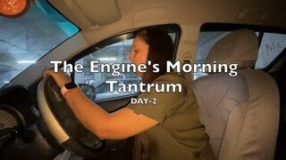 Car's Morning Tantrum Day-2